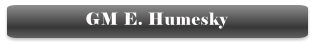 GM E. Humesky