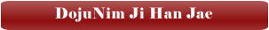 DojuNim Ji Han Jae